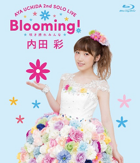 『内田彩 2nd LIVE Blooming! ～咲き誇れみんな～』