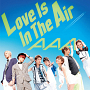 AAA シングル「Love Is In The Air」(2013年6月26日発売)【CD】ジャケ写