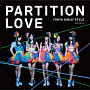 「Partition Love」Type-B