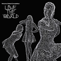 Perfume Global Compilation “LOVE THE WORLD”初回限定盤