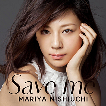 西内まりや 4th Single「Save me」通常盤【CD ONLY】ジャケ写