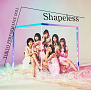 『Shapeless』初回生産限定盤B