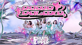 FRUITS ZIPPERニューシングル『RADIO GALAXY』MV