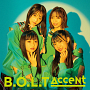 B.O.L.T『Accent』【通常盤】