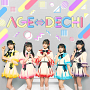 「AGE⇔DECHI」